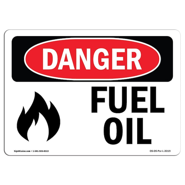 Safety Sign, OSHA Danger, 3.5" Height, Fuel Oil, Landscape, 10PK